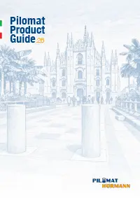 Pilomat Product Guide